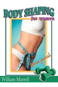 Body Shaping for Women