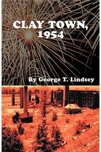 Clay Town 1954