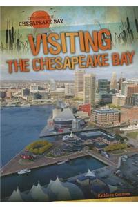 Visiting the Chesapeake Bay