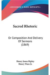 Sacred Rhetoric