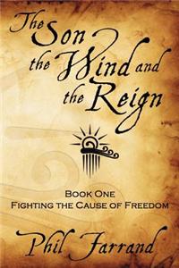 The Son, The Wind And The Reign