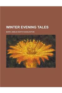 Winter Evening Tales