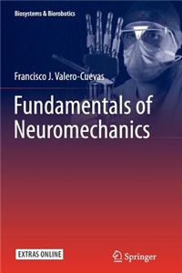 Fundamentals of Neuromechanics