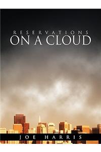 Reservations on a Cloud