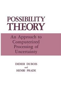 Possibility Theory