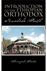 Introduction to the Ethiopian Orthodox