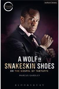 Wolf in Snakeskin Shoes