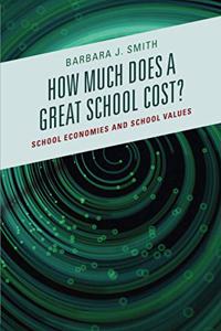 How Much Does a Great School Cost?
