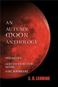 An Autumn Moon Anthology