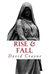 Rise & Fall
