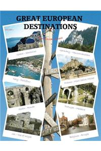 Great European Destinations