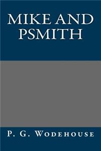 Mike and Psmith