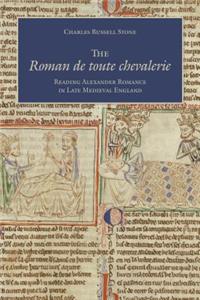 The Roman De Toute Chevalerie