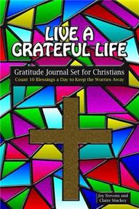 Live a Grateful Life Gratitude Journal Set for Christians