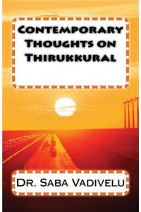 Contemporary Thoughts on Thirukkural