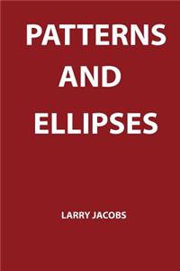 Patterns & Ellipses