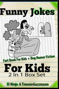 Funny Jokes for Kids Fart Book for Kids + Dog Humor Fiction