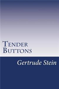 Tender Buttons