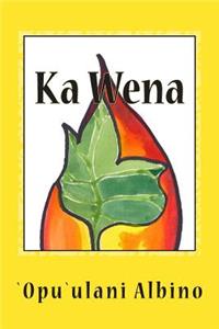 Ka Wena