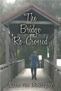 Bridge Re-Crossed