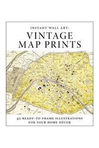 Instant Wall Art - Vintage Map Prints