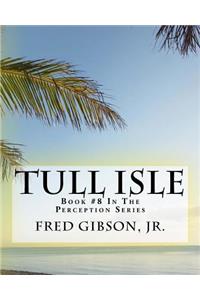 Tull Isle