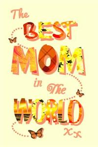 Best Mom in the World