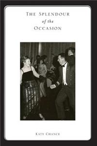 The Splendour of the Occasion
