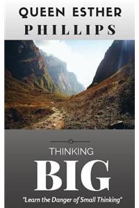 Thinking Big
