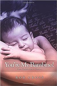 You're My Bambino!