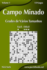 Campo Minado Grades de Vários Tamanhos - Fácil ao Difícil - Volume 1 - 156 Jogos