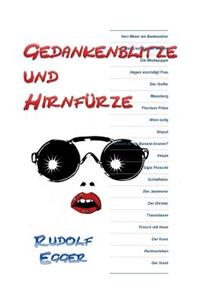 Gedankenblitze und Hirnfuerze