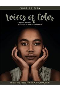 Voices of Color: Original Writings Rooted in Authentic Experience