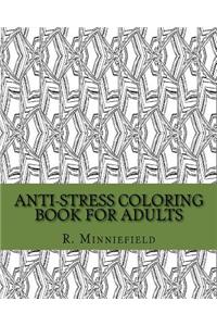 Anti-Stress Coloring Book for Adults