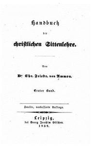 Handbuch Der Christlichen Sittenlehre