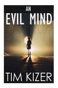 An Evil Mind