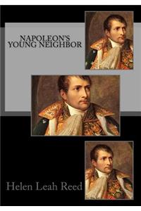 Napoleon's Young Neighbor