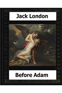 Before Adam (1907) by