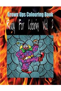 Grown Ups Colouring Book Ready for Colouring Vol. 2 Mandalas
