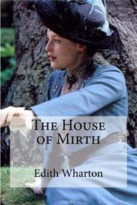 House of Mirth