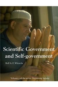 Scientific Government and Self-government
