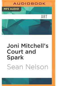 Joni Mitchell's Court and Spark