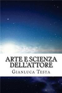 Arte e scienza dell'attore