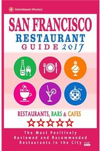 San Francisco Restaurant Guide 2017