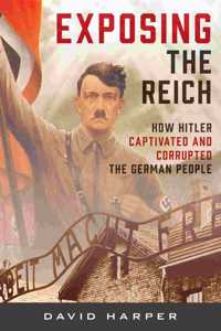 Exposing the Reich