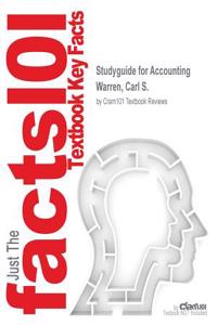 Studyguide for Accounting by Warren, Carl S., ISBN 9781285717722