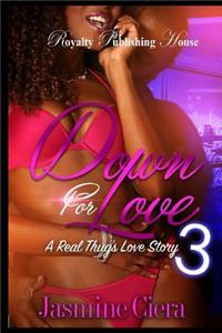 Down For Love 3