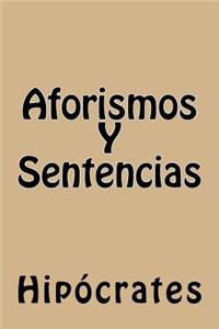 Aforismos Y Sentencias (Spanish Edition)