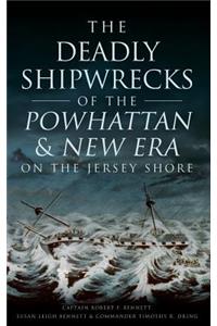 The Deadly Shipwrecks of the Powhattan & New Era on the Jersey Shore