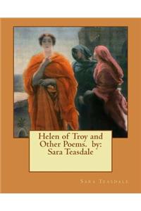 Helen of Troy and Other Poems. by